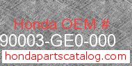 Honda 90003-GE0-000 genuine part number image