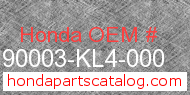 Honda 90003-KL4-000 genuine part number image