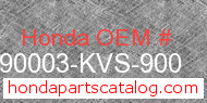 Honda 90003-KVS-900 genuine part number image