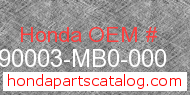 Honda 90003-MB0-000 genuine part number image