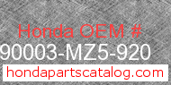Honda 90003-MZ5-920 genuine part number image