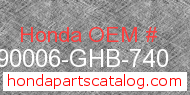 Honda 90006-GHB-740 genuine part number image