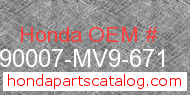 Honda 90007-MV9-671 genuine part number image