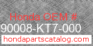 Honda 90008-KT7-000 genuine part number image