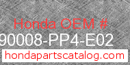 Honda 90008-PP4-E02 genuine part number image
