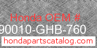 Honda 90010-GHB-760 genuine part number image
