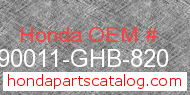 Honda 90011-GHB-820 genuine part number image