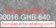 Honda 90016-GHB-640 genuine part number image