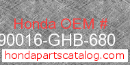 Honda 90016-GHB-680 genuine part number image