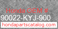 Honda 90022-KYJ-900 genuine part number image