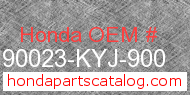 Honda 90023-KYJ-900 genuine part number image