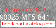 Honda 90025-MF5-841 genuine part number image