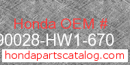Honda 90028-HW1-670 genuine part number image