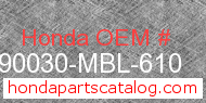 Honda 90030-MBL-610 genuine part number image