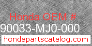 Honda 90033-MJ0-000 genuine part number image