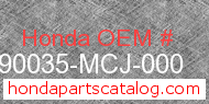 Honda 90035-MCJ-000 genuine part number image