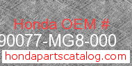 Honda 90077-MG8-000 genuine part number image