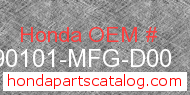 Honda 90101-MFG-D00 genuine part number image