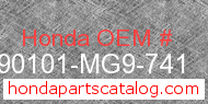 Honda 90101-MG9-741 genuine part number image