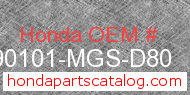 Honda 90101-MGS-D80 genuine part number image