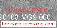 Honda 90103-MG9-000 genuine part number image