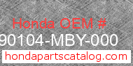 Honda 90104-MBY-000 genuine part number image