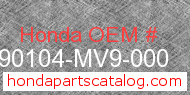 Honda 90104-MV9-000 genuine part number image