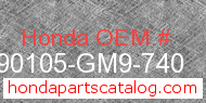 Honda 90105-GM9-740 genuine part number image