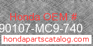 Honda 90107-MC9-740 genuine part number image