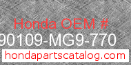 Honda 90109-MG9-770 genuine part number image