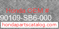 Honda 90109-SB6-000 genuine part number image
