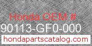 Honda 90113-GF0-000 genuine part number image
