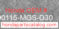 Honda 90115-MGS-D30 genuine part number image