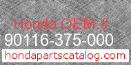 Honda 90116-375-000 genuine part number image