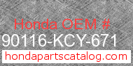 Honda 90116-KCY-671 genuine part number image