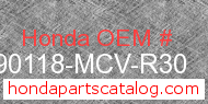 Honda 90118-MCV-R30 genuine part number image