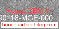 Honda 90118-MGE-000 genuine part number image