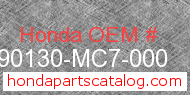Honda 90130-MC7-000 genuine part number image