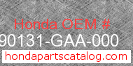 Honda 90131-GAA-000 genuine part number image