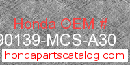 Honda 90139-MCS-A30 genuine part number image