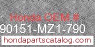 Honda 90151-MZ1-790 genuine part number image