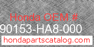 Honda 90153-HA8-000 genuine part number image