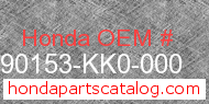 Honda 90153-KK0-000 genuine part number image