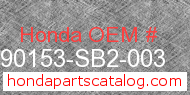 Honda 90153-SB2-003 genuine part number image