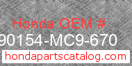 Honda 90154-MC9-670 genuine part number image