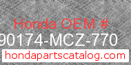 Honda 90174-MCZ-770 genuine part number image