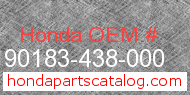 Honda 90183-438-000 genuine part number image