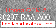 Honda 90207-RAA-A00 genuine part number image