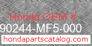 Honda 90244-MF5-000 genuine part number image