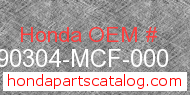 Honda 90304-MCF-000 genuine part number image